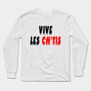 Vive les Ch'tis Long Sleeve T-Shirt